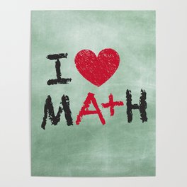 I Love Math Poster