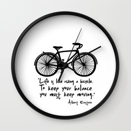 Life is like riding a bicycle... Wall Clock