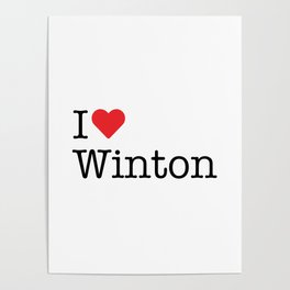 I Heart Winton, NC Poster