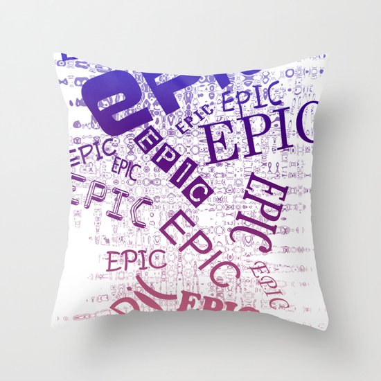 Epic Throw Pillow