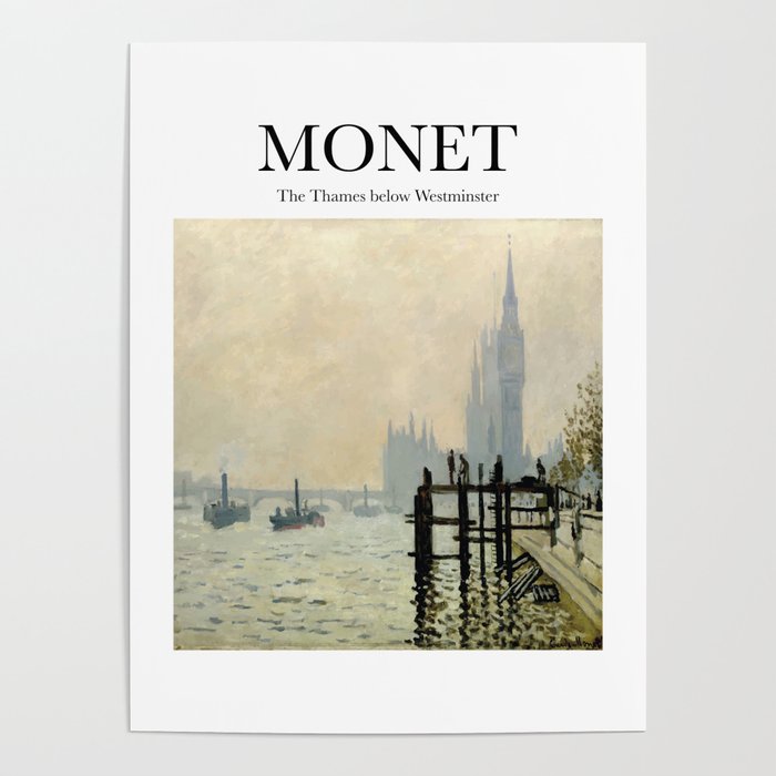 Monet - The Thames below Westminster Poster