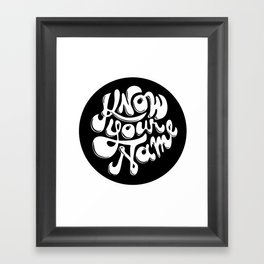 Know Your Name Type Framed Art Print