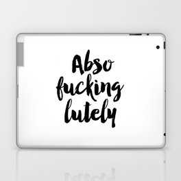Fashion Quote "Abso Fucking Lutely" Fashion Print Fashionista Girl Bathroom Decor Sex And City Quote Laptop Skin