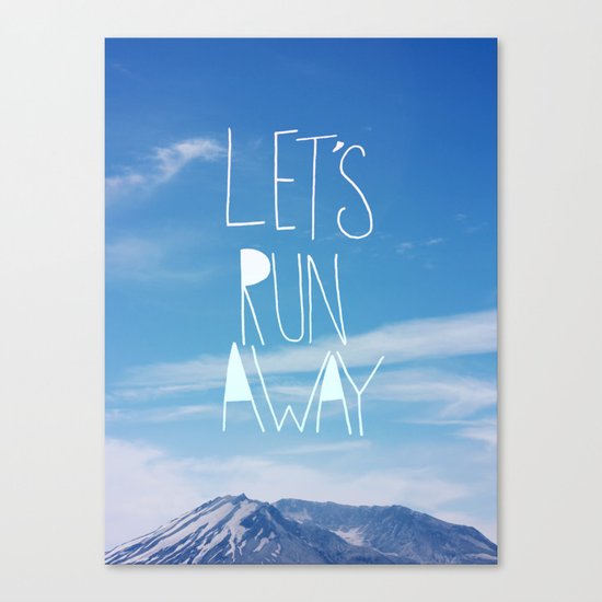 Let's Run Away: Mount Rainier Canvas Print
