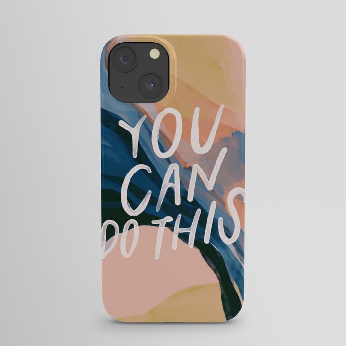 You Can Do This! iPhone Case