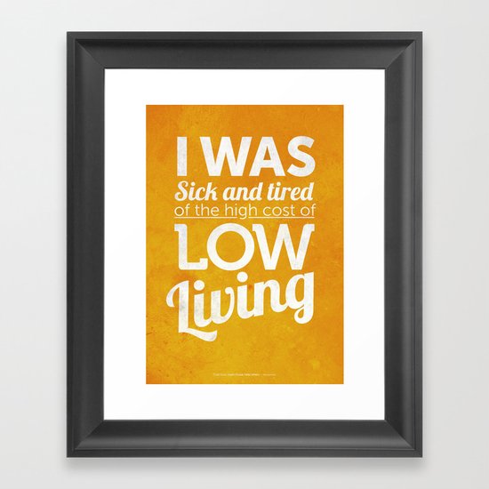 Lowliving Framed Art Print