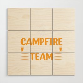 Campfire Drinking Team Wood Wall Art