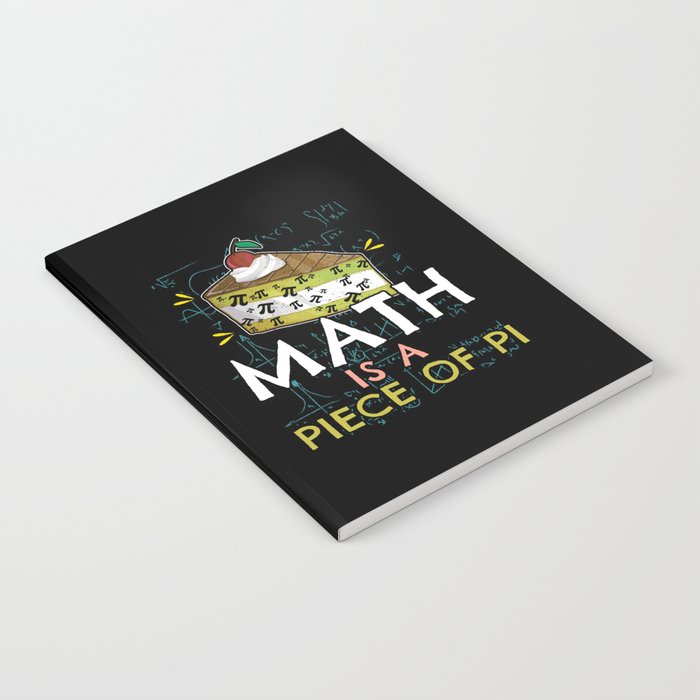 Math Is Piece Of Pi Funny Math Meme Nerd Pi Day Notebook