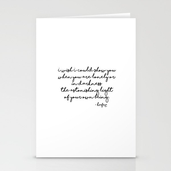 The astonishing light of your own being - Hafiz Stationery Cards
