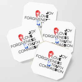 Jesus Joy Love Forgiveness Truth Compassion Coaster