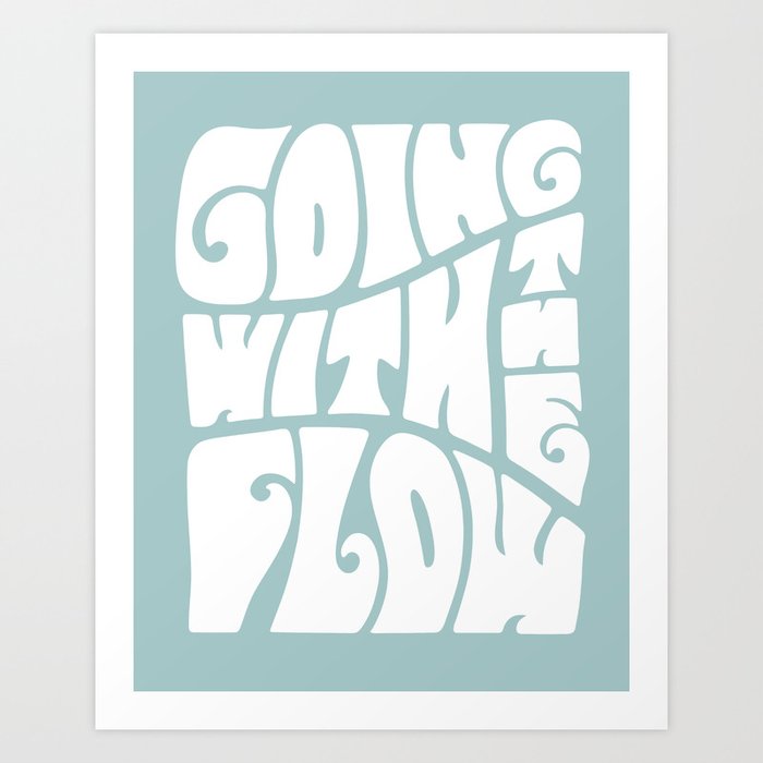 Going with the flow seafoam blue Art Print