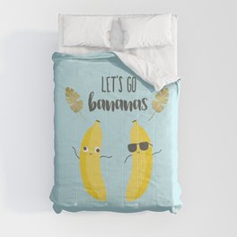 Let's go bananas Comforter