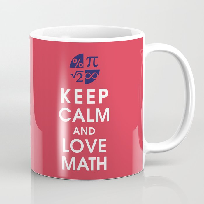 Keep Calm and Love Math Coffee Mug