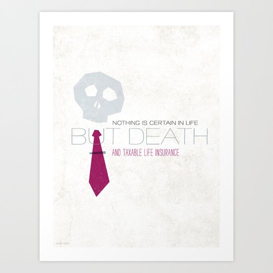 Always Remember: "Death" Art Print