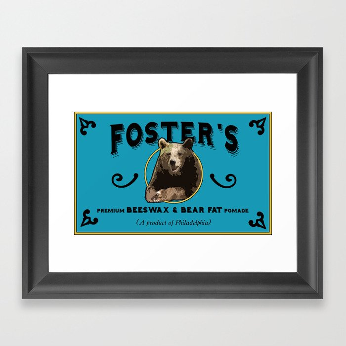 Foster's Premium Beeswax & Bear Fat Pomade (A Product of Philadelphia) Framed Art Print