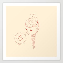 I Scream for Ice Cream Art Print