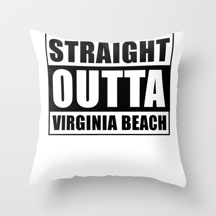 Straight Outta Virginia Beach Throw Pillow