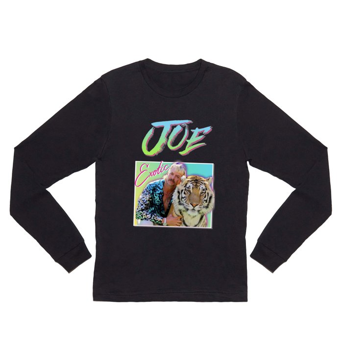 Tiger King Joe Exotic 80s style Long Sleeve T Shirt