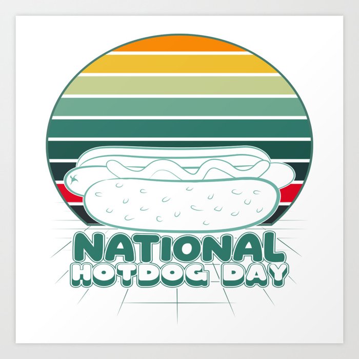 National Hot Dog Day Art Print