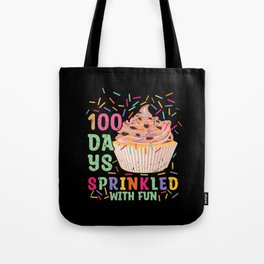 Days Of School 100th Day 100 Sprinkled Fun Tote Bag