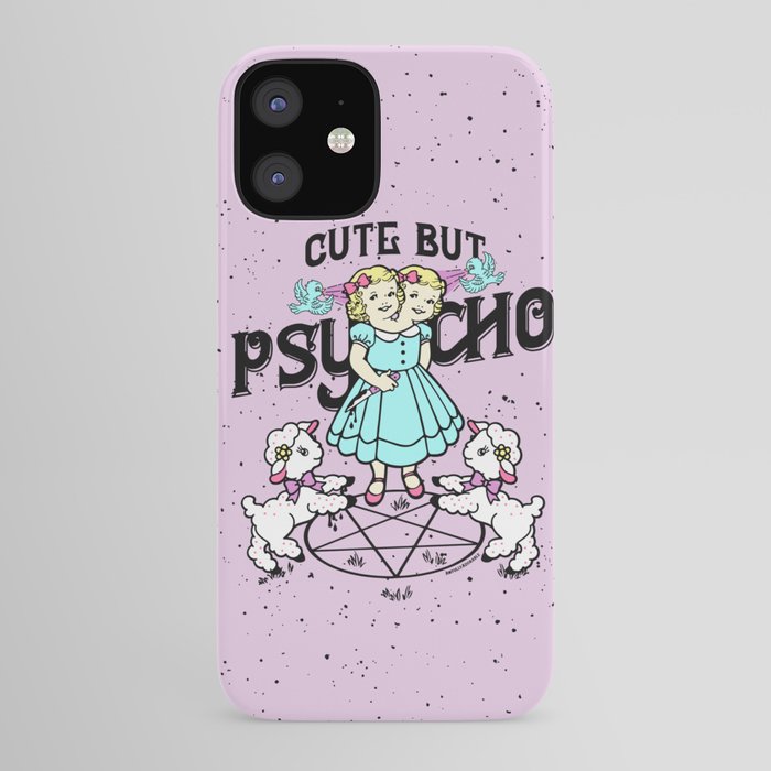 Cute But Psycho iPhone Case by awfullyadorable | Society6 Cute But Psycho iPhone Case by awfullyadorable | Society6