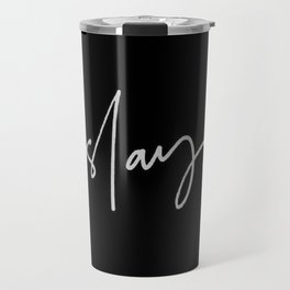 Slay (black) Travel Mug