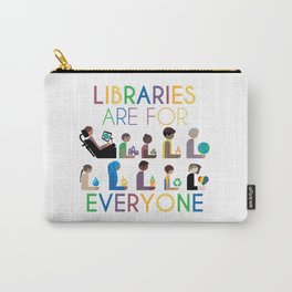Rainbow Libraries Are For Everyone Carry-All Pouch