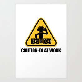 DJ At Work Art Print