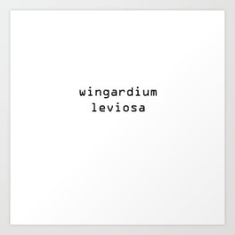 Wingardium Leviosa enchantment Art Print