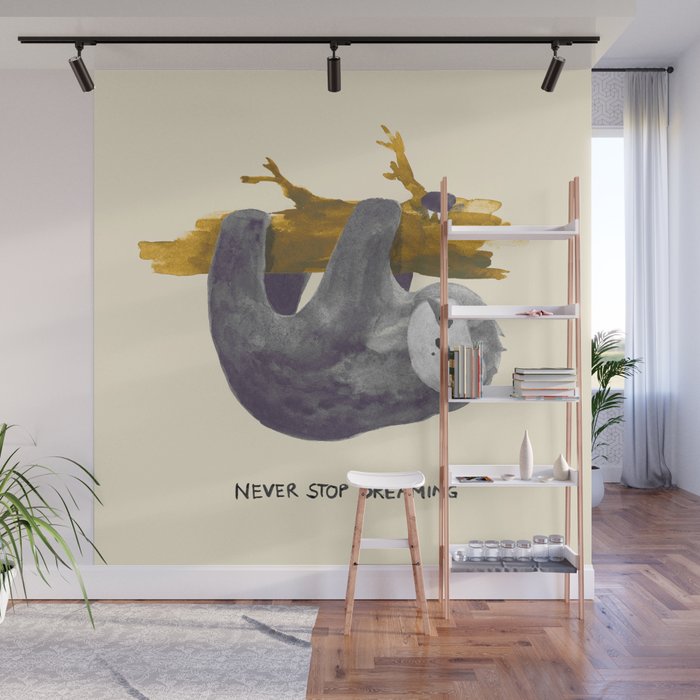 Never stop dreaming Wall Mural