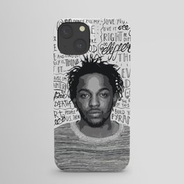 Kendrick Lamar quote print / poster hand drawn type / typography iPhone Case