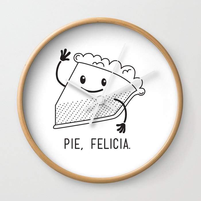 Pie, Felicia. Wall Clock