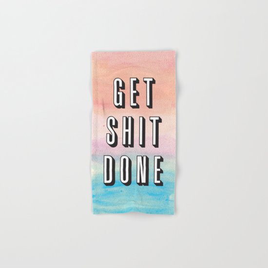 Get Shit Done Hand & Bath Towel