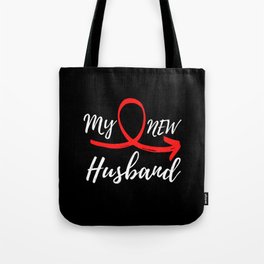 My New Husband - Just Married Tote Bag