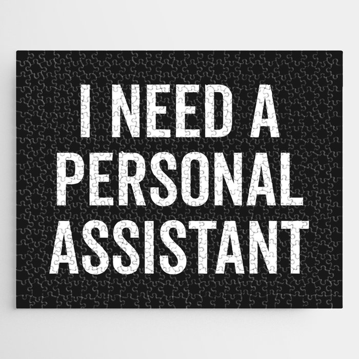 Personal Assistant Funny Quote Jigsaw Puzzle