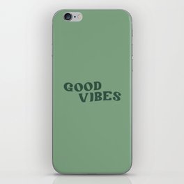 Good Vibes 2 sage iPhone Skin