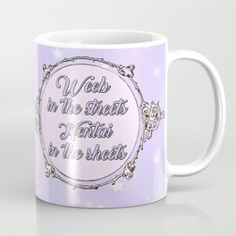 Weeb in the streets, Hentai in the Sheets Mug