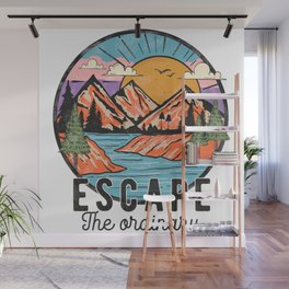 Escape The Ordinary Wall Mural