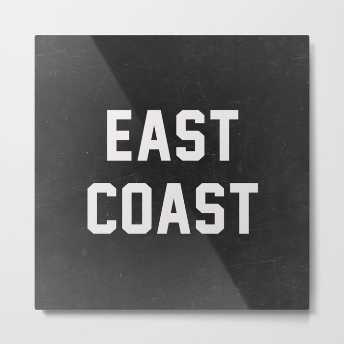 East Coast - black Metal Print