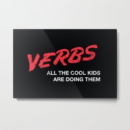 VERBS Metal Print