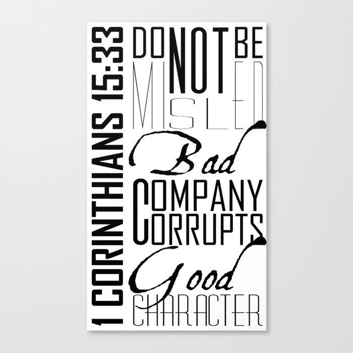 Typography of 1 Corinthians 15:33 NLT Canvas Print