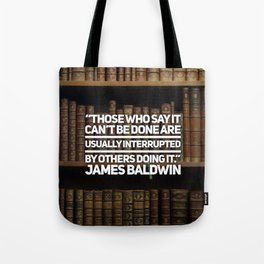 James Baldwin Quote Tote Bag