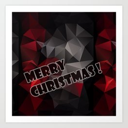 Polygon triangles . Merry Christmas ! Art Print | Geometricshapes, Newyear, Blackred, Polygon, Graphicdesign, Colorful, Geometricpattern, Illustration, Black, Grey 