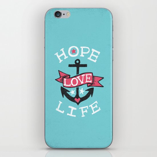 HOPE LOVE LIFE - ANCHOR iPhone & iPod Skin