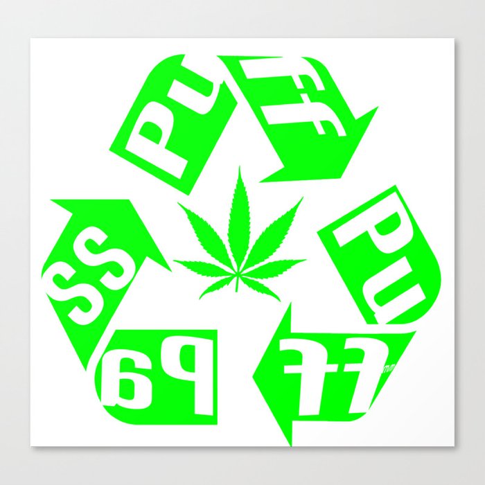 Puf Puff Pass - recycle Canvas Print