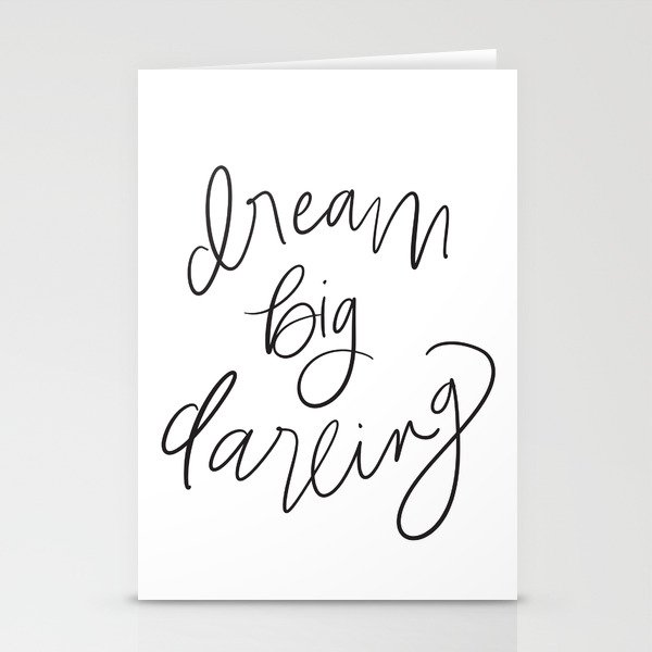 Dream Big Darling In Black And White Stationery Cards By Bexley