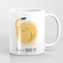 Have a good day Mug