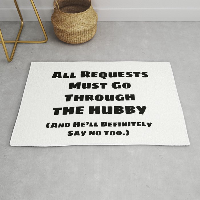 All Requests Hubby Rug