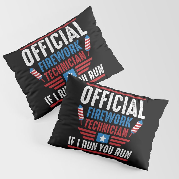 Funny Official Firework Technician Pillow Sham