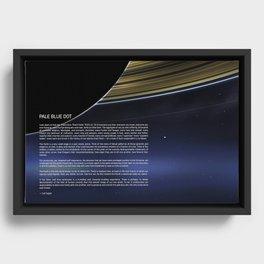 Pale Blue Dot — Cassini, Saturn & Carl Sagan quote Framed Canvas